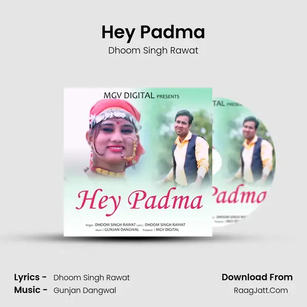 Hey Padma Song mp3 | Dhoom Singh Rawat