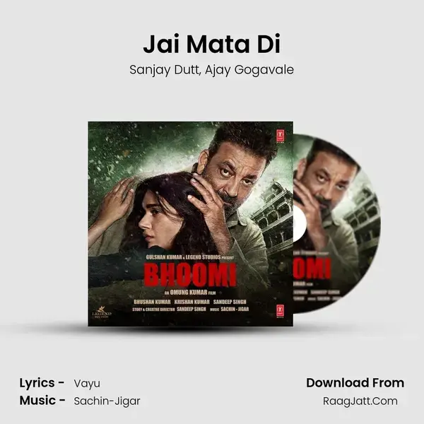 Jai Mata Di Song mp3 | Sanjay Dutt