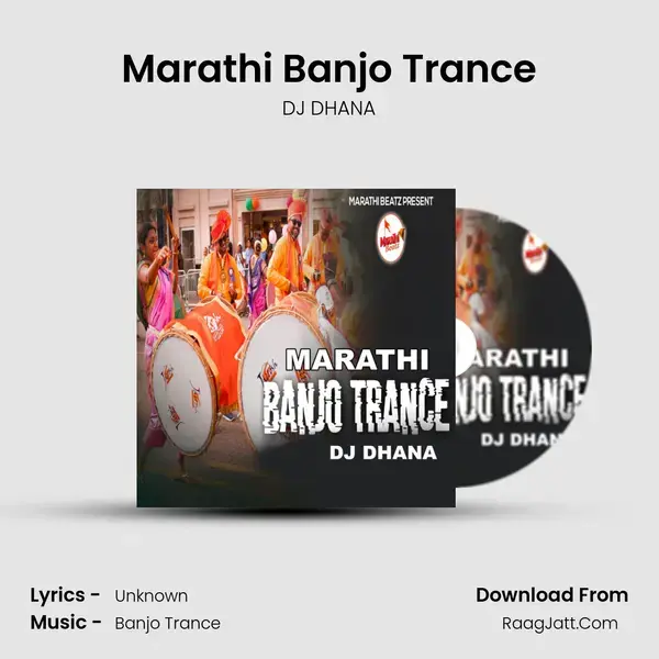 Marathi Banjo Trance (DJ Remix) - DJ DHANA