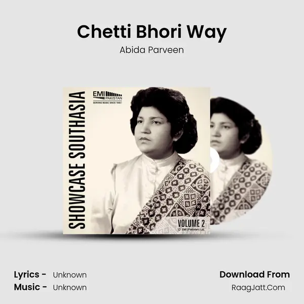 Chetti Bhori Way Song mp3 | Abida Parveen