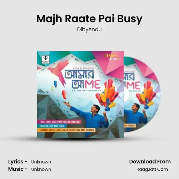 Majh Raate Pai Busy mp3 song