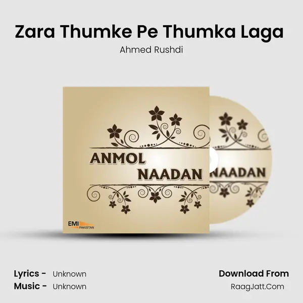 Zara Thumke Pe Thumka Laga (From 