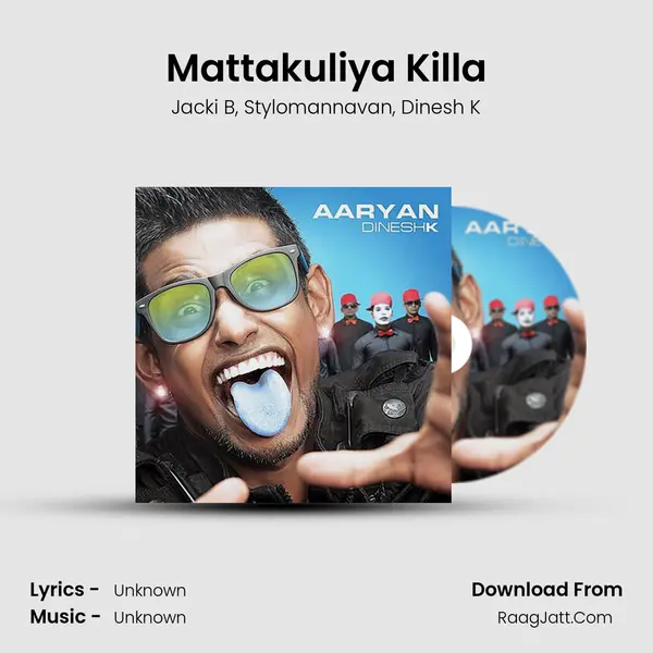 Mattakuliya Killa Song mp3 | Jacki B