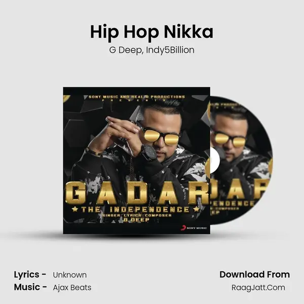 Hip Hop Nikka Song mp3 | G Deep