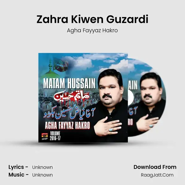 Zahra Kiwen Guzardi Song mp3 | Agha Fayyaz Hakro