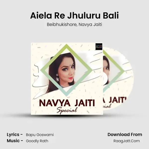 Aiela Re Jhuluru Bali mp3 song