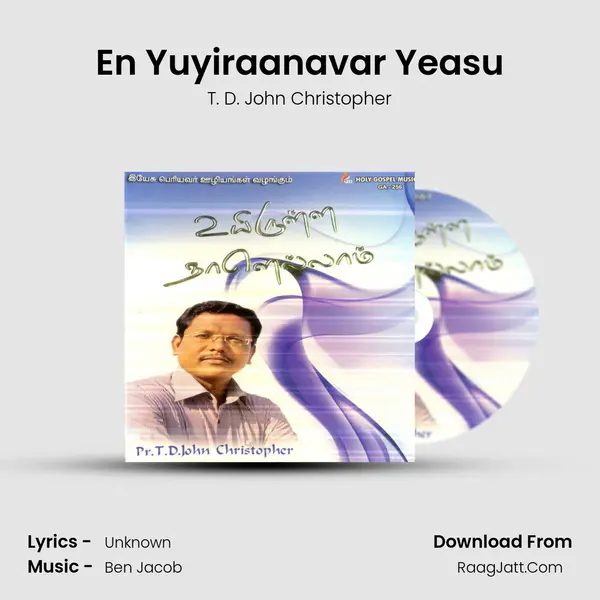 En Yuyiraanavar Yeasu mp3 song