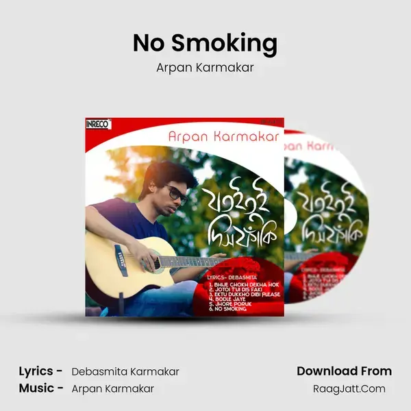 No Smoking Song mp3 | Arpan Karmakar