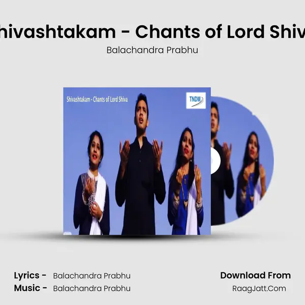 Shivashtakam - Chants of Lord Shiva mp3 song