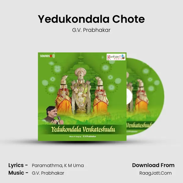 Yedukondala Chote Song mp3 | G.V. Prabhakar