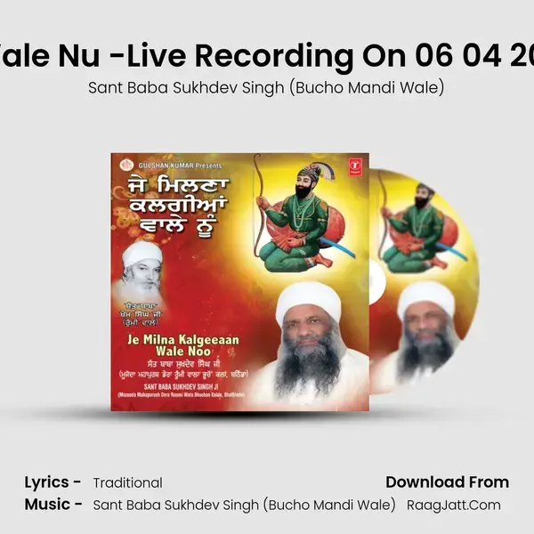 Je Milana Kalgiyaan Wale Nu -Live Recording On 06 04 2013 At Samrana Chowk mp3 song