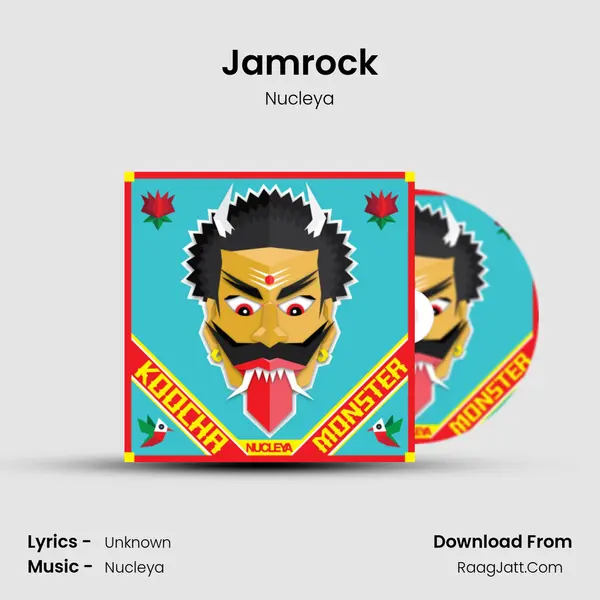 Jamrock Song mp3 | Nucleya