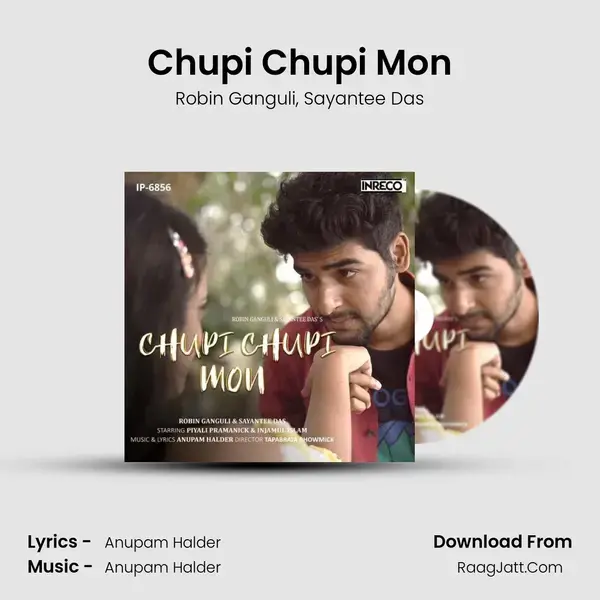 Chupi Chupi Mon mp3 song