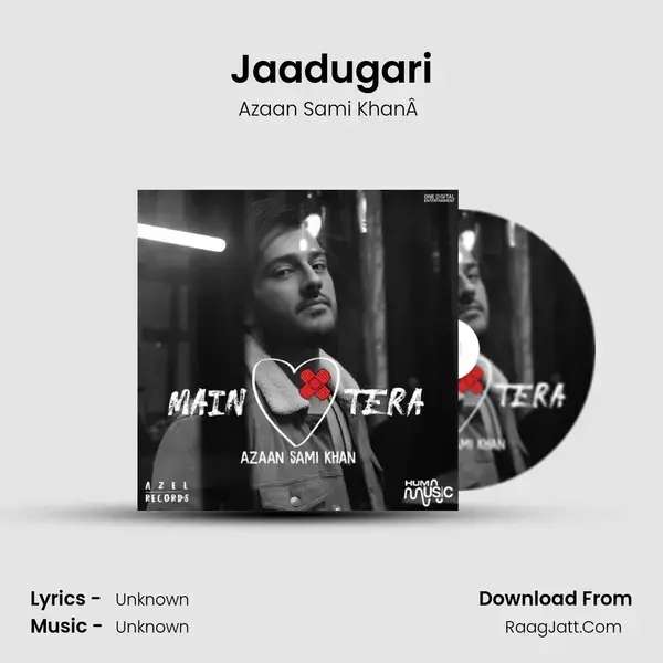 Jaadugari mp3 song