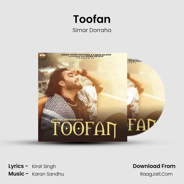 Toofan Song mp3 | Simar Dorraha