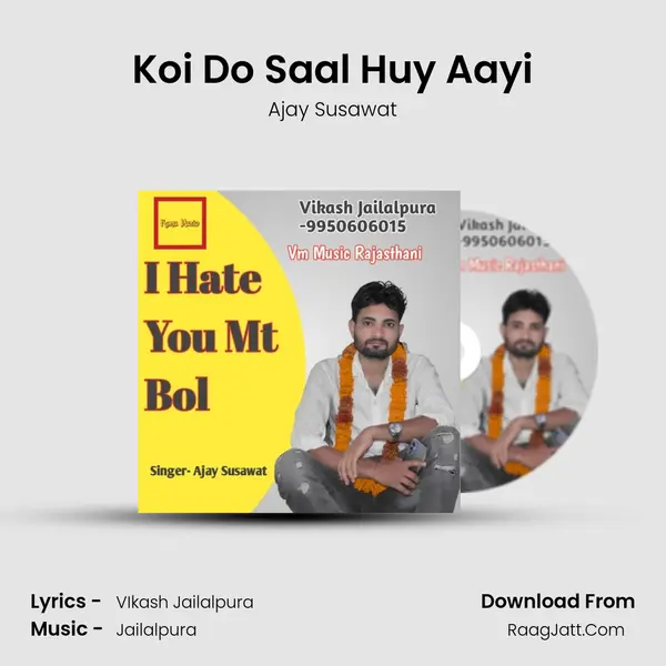 Koi Do Saal Huy Aayi mp3 song