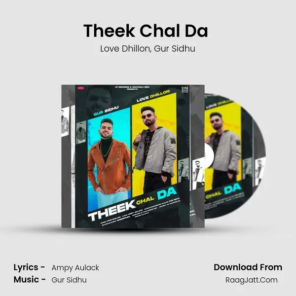 Theek Chal Da (feat. Gur Sidhu) Song mp3 | Love Dhillon