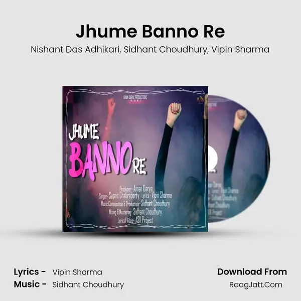 Jhume Banno Re mp3 song