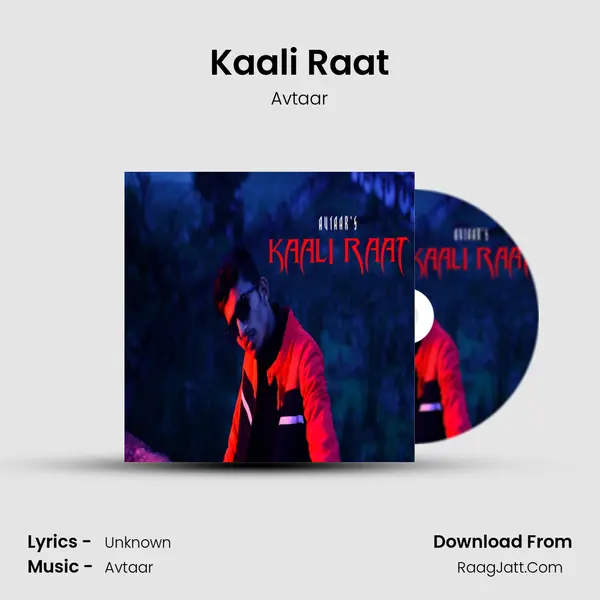 Kaali Raat mp3 song