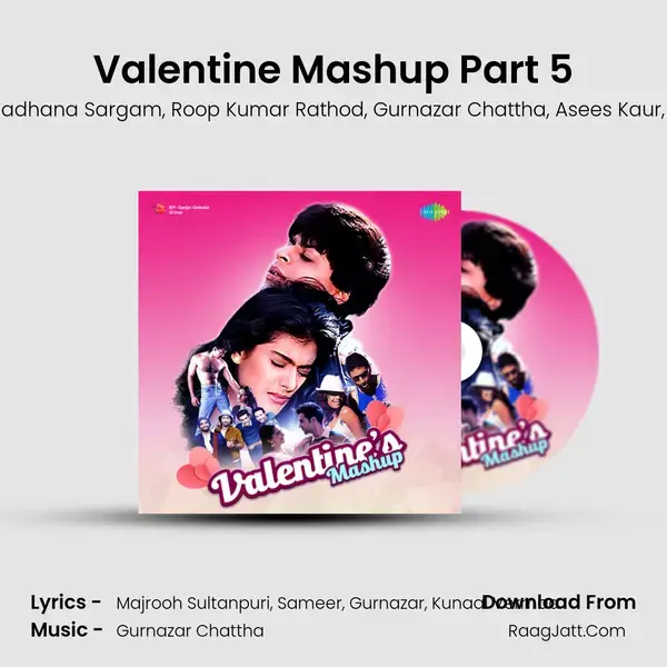 Valentine Mashup Part 5 Song mp3 | Udit Narayan