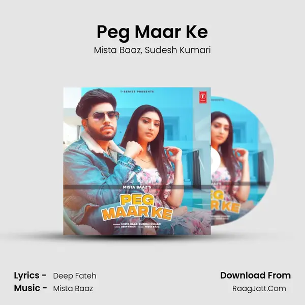 Peg Maar Ke mp3 song