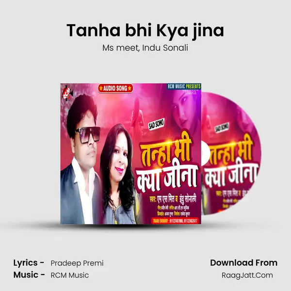 Tanha bhi Kya jina mp3 song