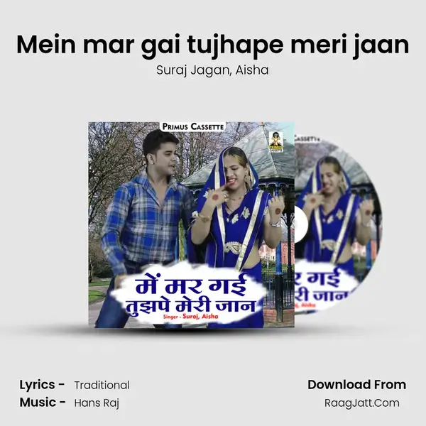 Mein mar gai tujhape meri jaan mp3 song