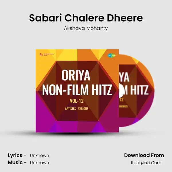 Sabari Chalere Dheere mp3 song