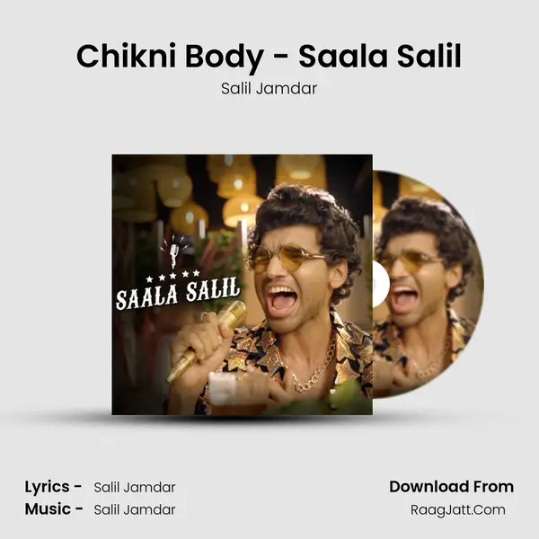 Chikni Body - Saala Salil mp3 song