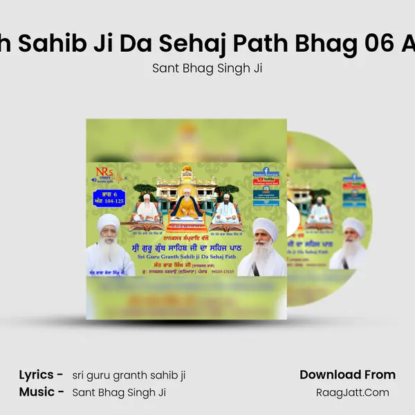 Sri Guru Granth Sahib Ji Da Sehaj Path Bhag 06 Ang 0104 - 0125 - Sant Bhag Singh Ji