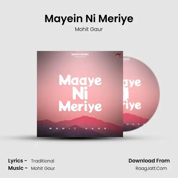 Mayein Ni Meriye mp3 song