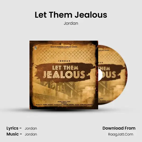 Let Them Jealous mp3 song