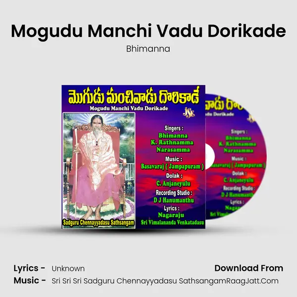 Mogudu Manchi Vadu Dorikade Song mp3 | Bhimanna