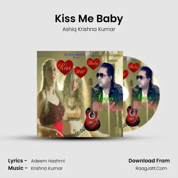 Kiss Me Baby mp3 song