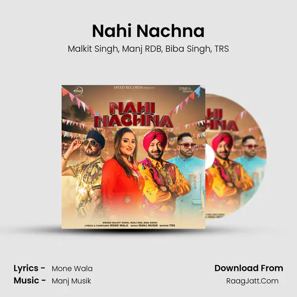 Nahi Nachna mp3 song