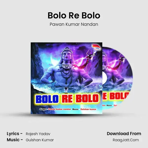 Bolo Re Bolo mp3 song