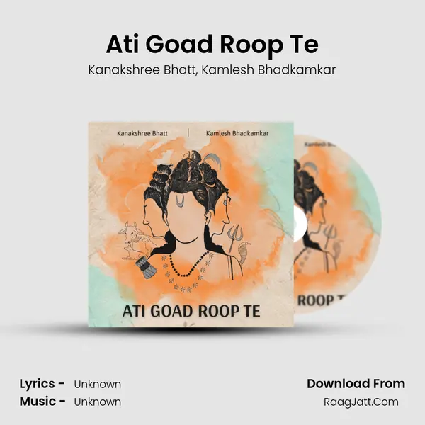 Ati Goad Roop Te mp3 song