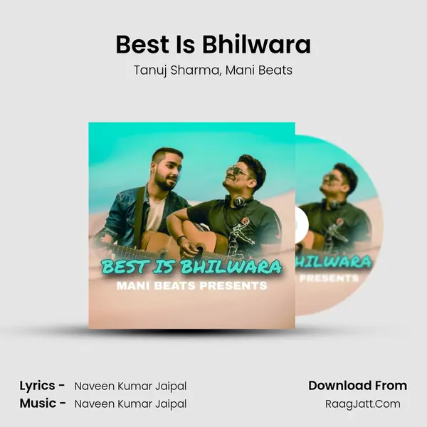 Best Is Bhilwara mp3 song