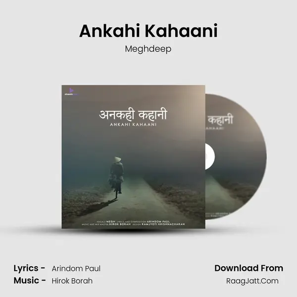 Ankahi Kahaani Song mp3 | Meghdeep