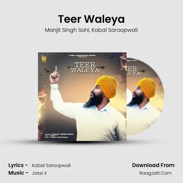 Teer Waleya Song mp3 | Manjit Singh Sohi