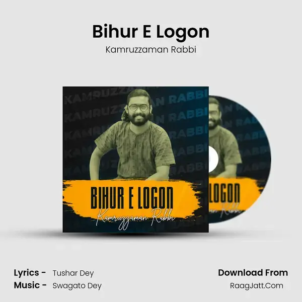 Bihur E Logon - Kamruzzaman Rabbi