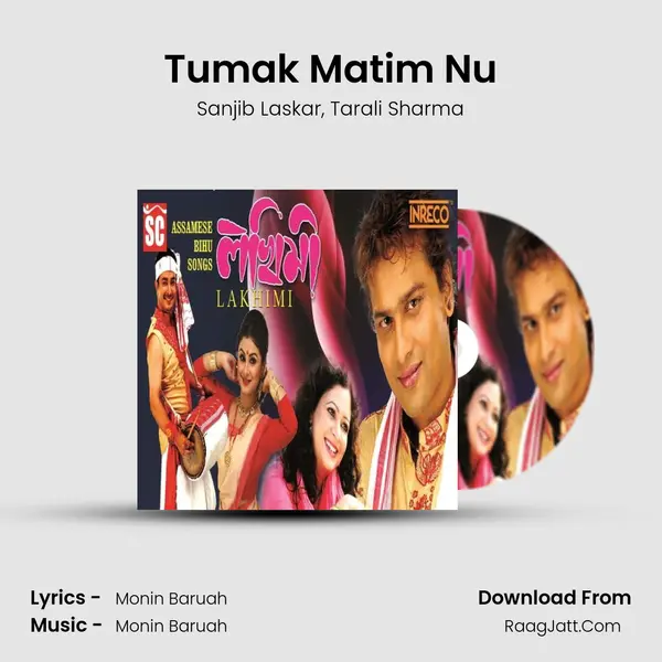 Tumak Matim Nu mp3 song