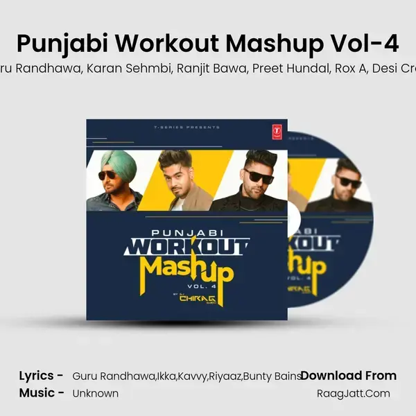 Punjabi Workout Mashup Vol-4(Remix By Dj Chirag Dubai) mp3 song