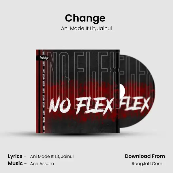 Change (Ft. Jainul) mp3 song