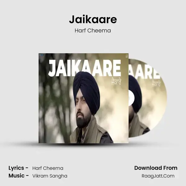 Jaikaare mp3 song