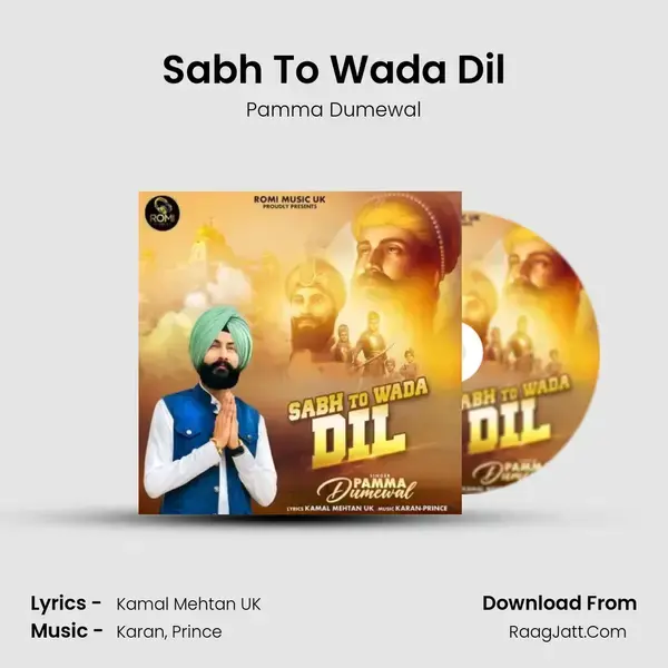 Sabh To Wada Dil - Pamma Dumewal