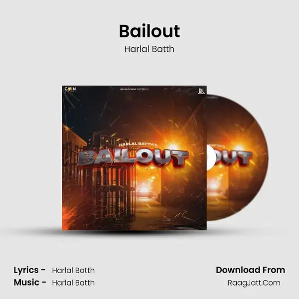 Bailout - Harlal Batth