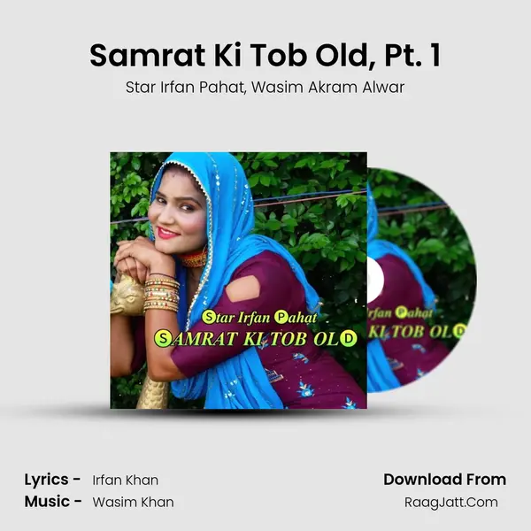 Samrat Ki Tob Old, Pt. 1 mp3 song