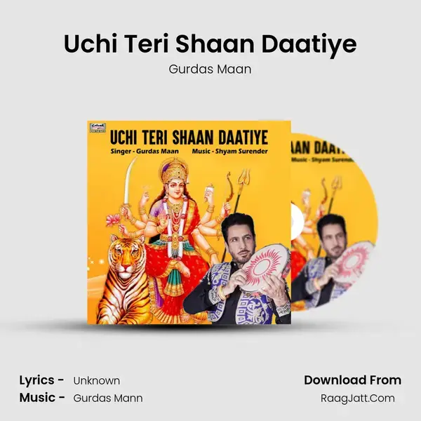 Uchi Teri Shaan Daatiye mp3 song