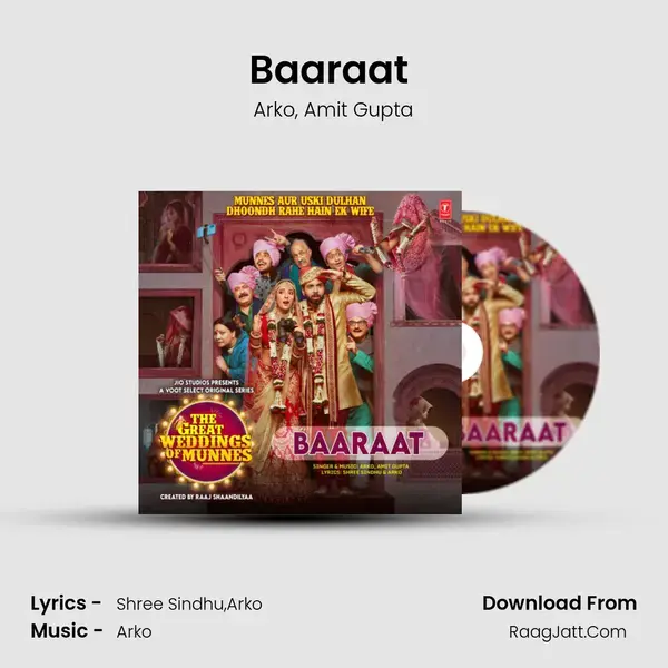 Baaraat (From The Great Weddings Of Munnes) mp3 song